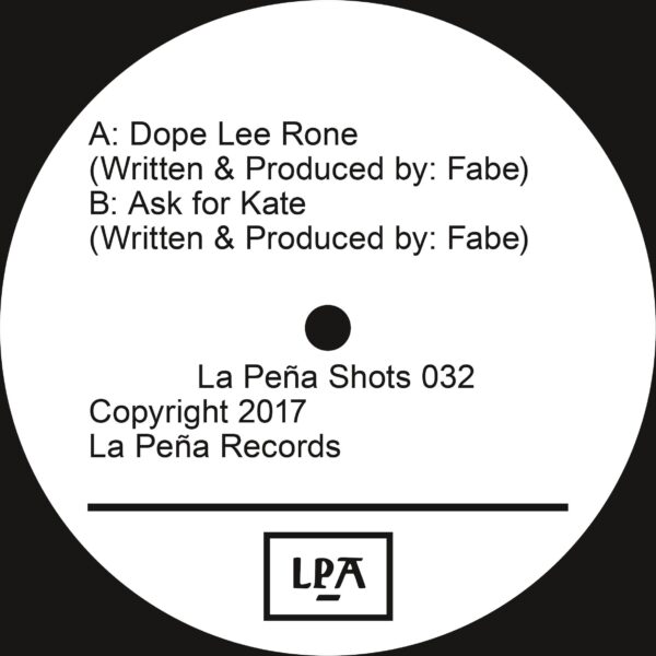 Dope Lee Rone / Ask Kate