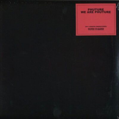 We Are Phuture (Ricardo Villalobos Phutur I - IV Remixes)