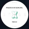 CS688704-01A-BIG Politics Of Dancing X D'Julz & Oleg Poliakov