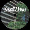 Small Hours 001