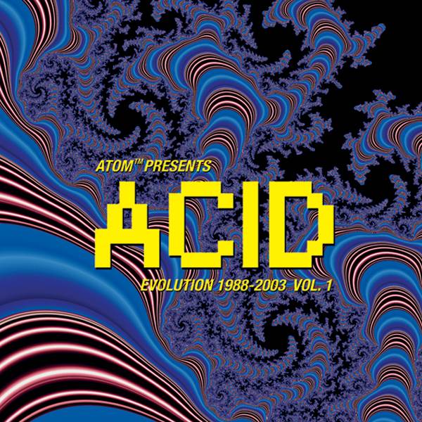 Acid Evolution 1988-2003 Vol. 1