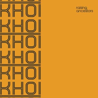 KHOI002_FRONTweb Raising Ancestors