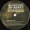 Blackstage Re-Works Prt. 2