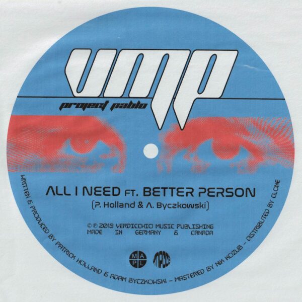 All I Need / Eye Mask On, Think About Everything