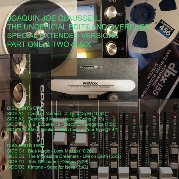 The Unofficial Edits & Overdubs Special Extended Versions - Part One & Two Of Six