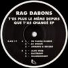 T'es Plus Le Même Depuis Que T'as Changé EP