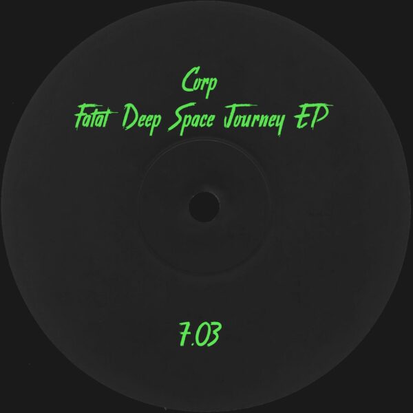 Fatal Deep Space Journey EP