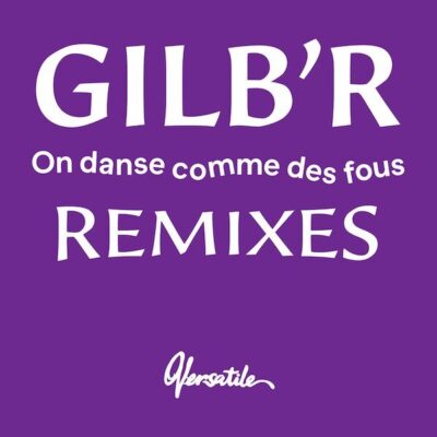 On Danse Comme Des Fous - Remixes EP