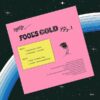 Fool's Gold Vol. 1
