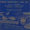 Tone DropOut Vol.10 EP