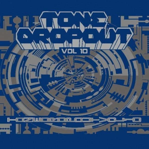 Tone DropOut Vol.10 EP