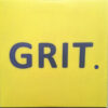 GRIT.