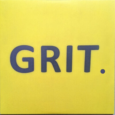 GRIT.