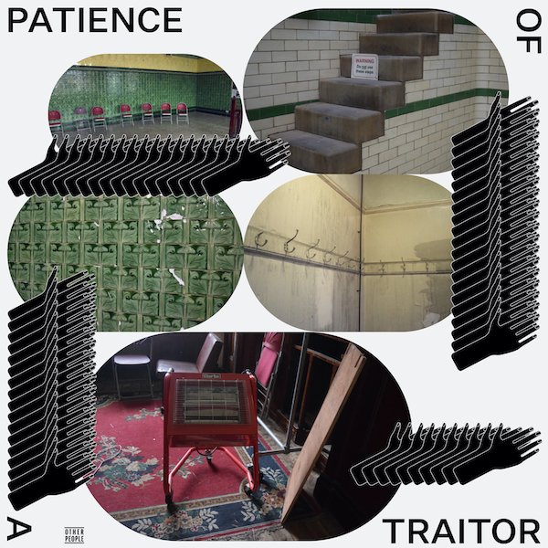 Patience Of A Traitor