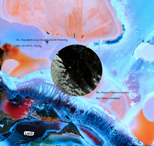 LMD022_2 Aquaplaning On The Secret Freeway EP
