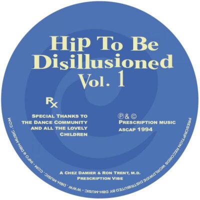 Hip To Be Disillusioned Vol. 1
