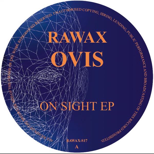 RAWAX-S015 On Sight EP