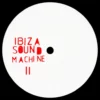 Ibiza Sound Machine II