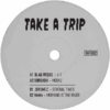 Take A Trip 002