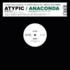 Atypic (Black Dog Productions) / Anaconda