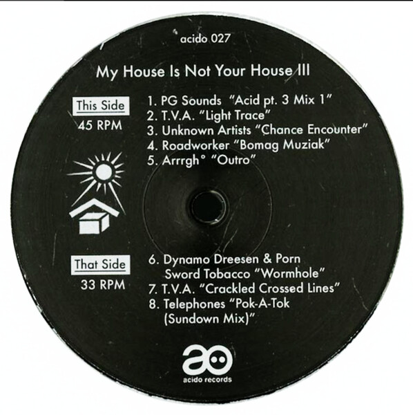 My House is Not Your House lll