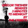 3 Minutes To Midnight Remixes