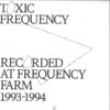 Recorded at Frequency Farm _ 1993 - 1994 LP