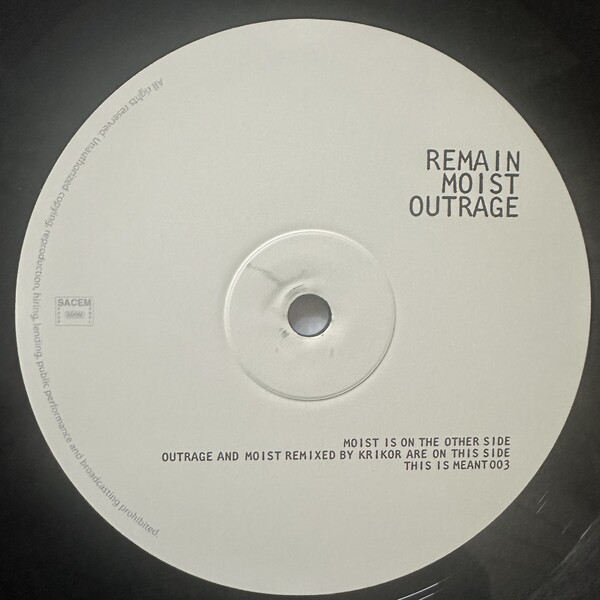 MEANT003_2 Moist / Outrage