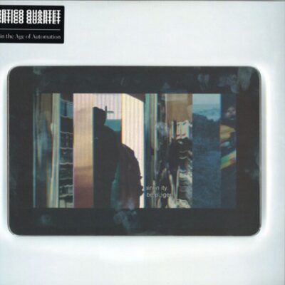 Art In The Age Of Automation LP