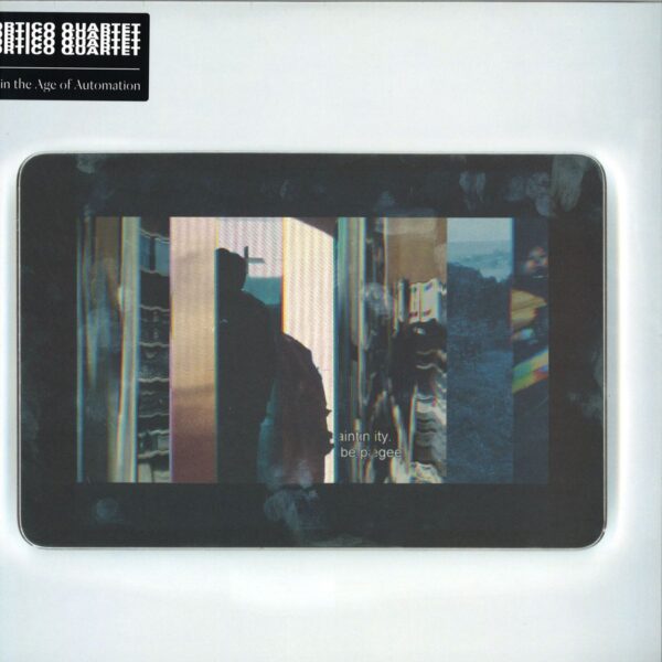 Art In The Age Of Automation LP