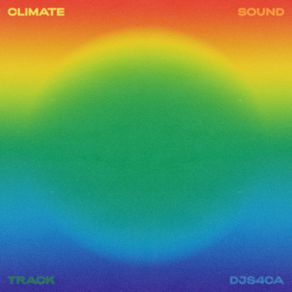 DJs4CA_1_600 Climate Soundtrack