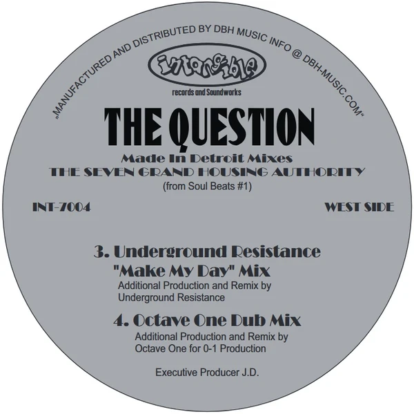 INT-7004_2_600 The Question (Made In Detroit Mixes)
