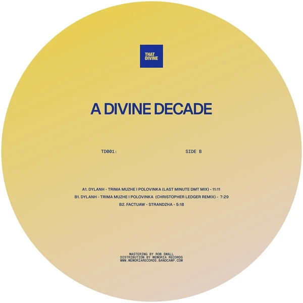 TD001: A DIVINE DECADE
