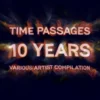 Time Passages 10 Years