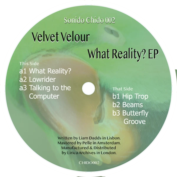 CHIDO02_2_600 What Reality? EP