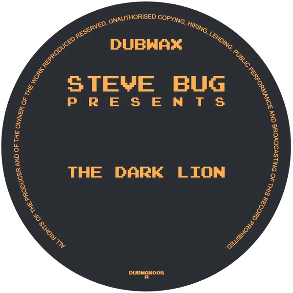 DUBWAX008_1_600 PRESENTS THE DARK LION