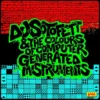DJ Sotofett & the Colours Computer Generated Instruments