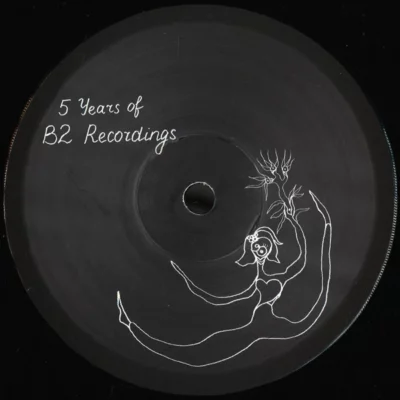 B2R015_1_600 5 Years Of B2 Recordings