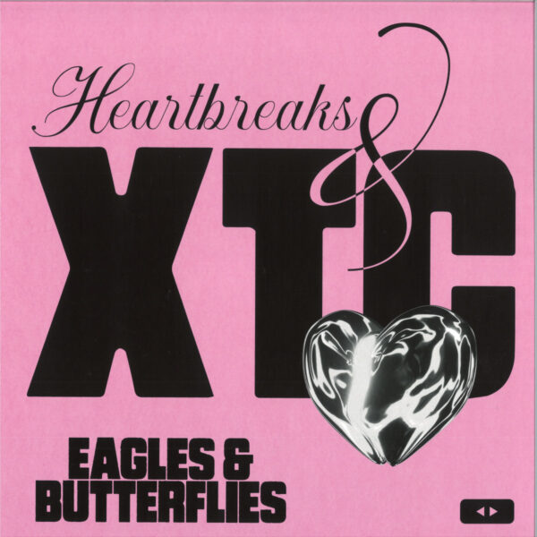 Heartbreaks & XTC