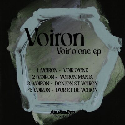 Voir'o'one Ep