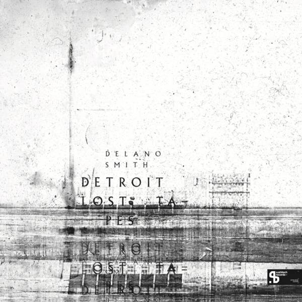 Detroit Lost Tapes (20th Anniversary Edition - Silver Vinyl)