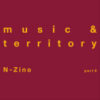 Music & Territory (Part II) (incl. Fred P Reshape)
