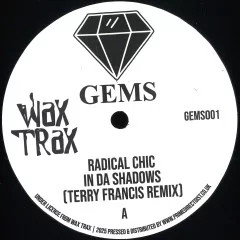 In Da Shadows (Terry Francis Remix) / The Key (Wax Trax Remix)