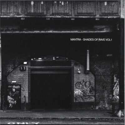 Shades Of Rave Vol. 1