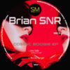 SMR007_1_600 Brian SNR - Cosmic Boogie EP