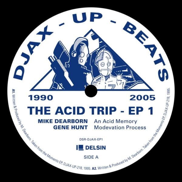 Djax-Up-Beats 1990-2005: The Acid Trip EP 1