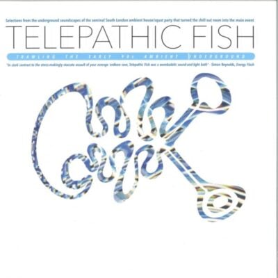 Telepathic Fish: Trawling The Early 90s Ambient Underground