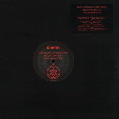 Bells & Whistles Thee Remixes Ep 2