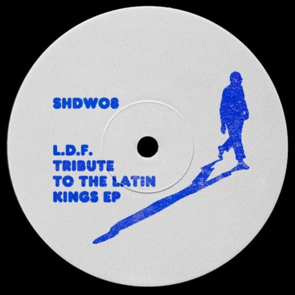 SHDW08 Tribute To The Latin Kings EP