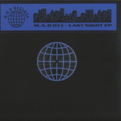 M.A.D RECORD 011 - Last Night EP